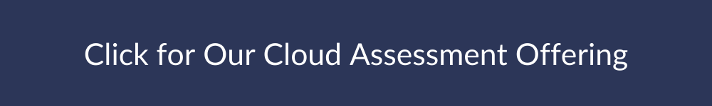Request A Cloud Assessment